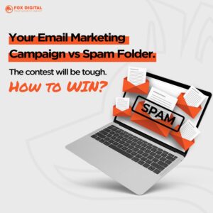 Email Marketing Campaign vs Spam Folder